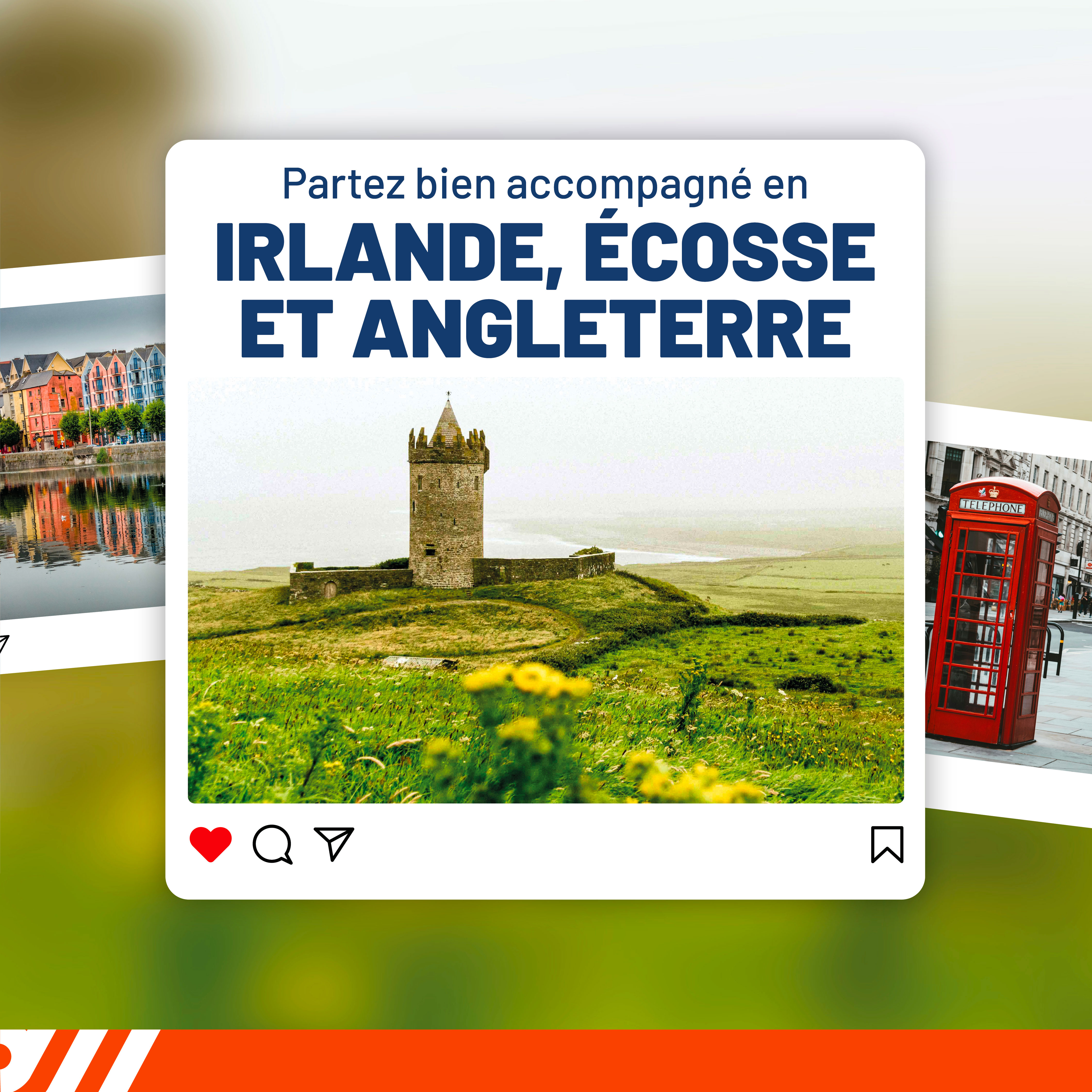 Partez bien accompagné en Irlande-Écosse-Angleterre